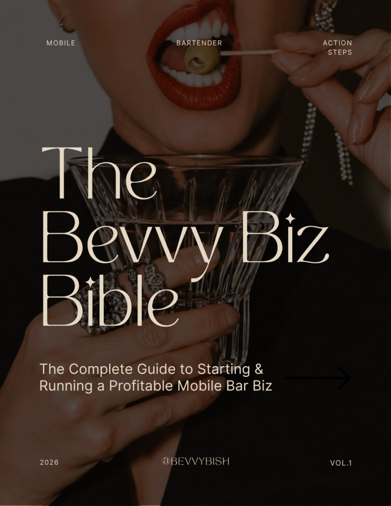 The Bevvy Biz Bible, the complete guide to starting and running a profitable mobile bar business
